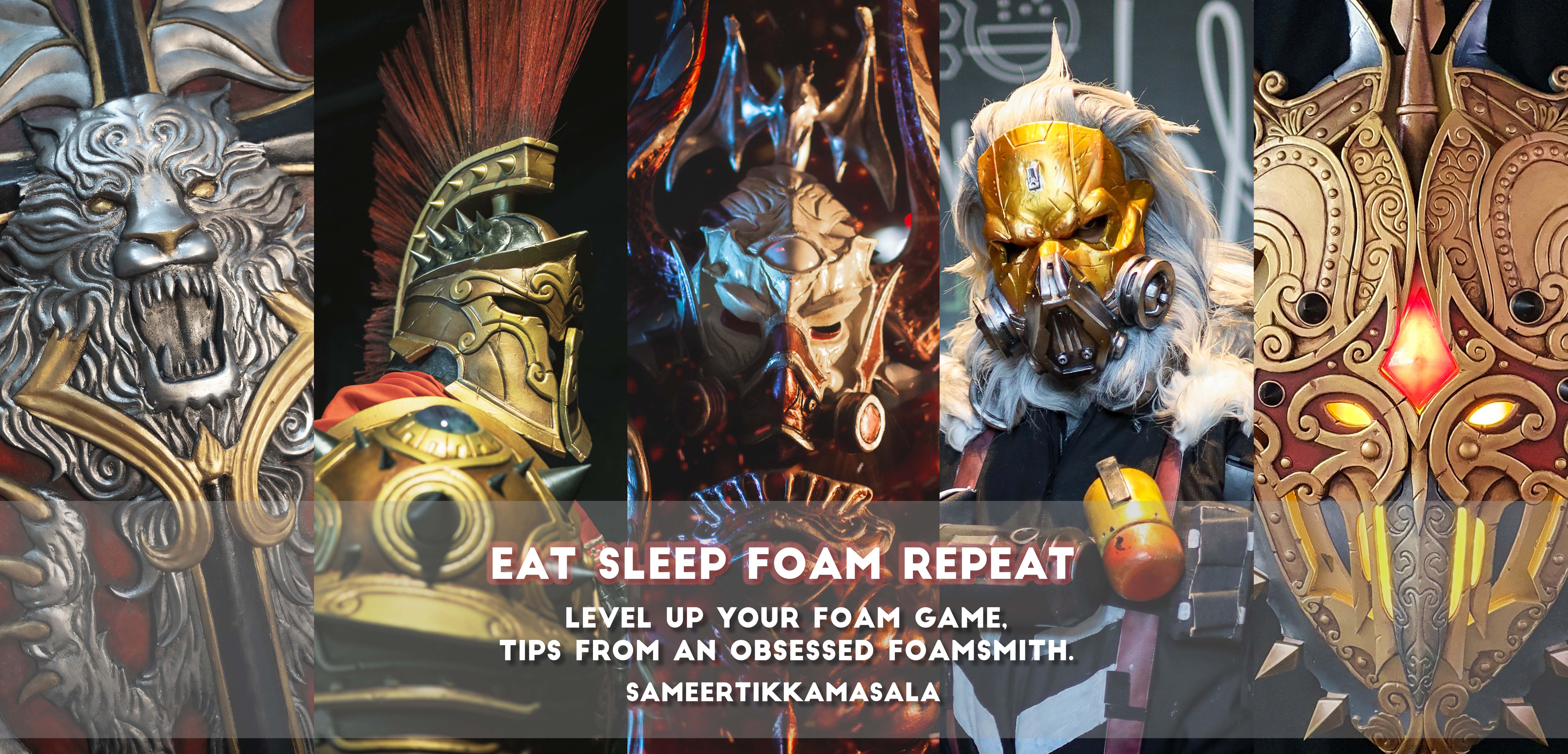 Advanced Foam Crafting: EAT SLEEP FOAM REPEAT